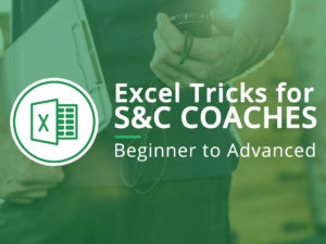 Excel Tricks for S&C Coaches: Beginner to Advanced – Module 1
