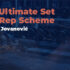 the-ultimate-set-and-rep-scheme-face
